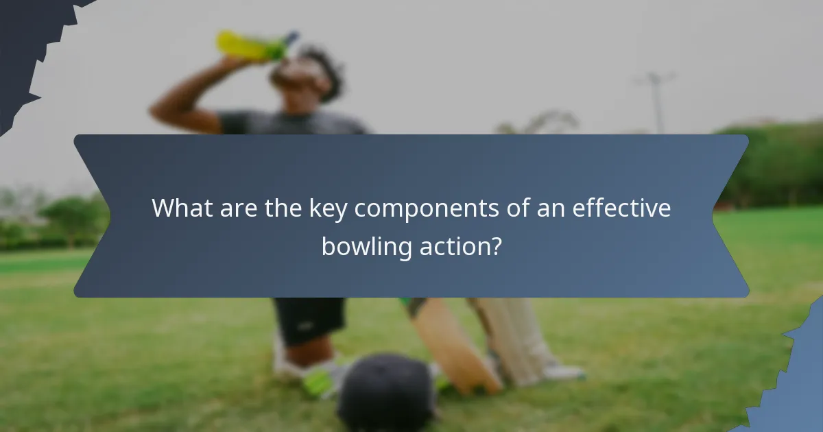 What are the key components of an effective bowling action?